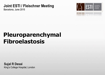 Pleuroparenchymal fibroelastosis